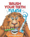 Brush Your Teeth, Please (A Pop-up Book) by Jean Pidgeon, 9780794430405