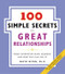 100 Simple Secrets of Great Relationships (What Scientists Have Learned and How You Can Use It) by David Niven, PhD, 9780061157905