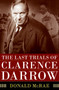 The Last Trials of Clarence Darrow by Donald McRae, 9780061161490