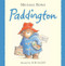 Paddington by Michael Bond, R. W. Alley, 9780061170744