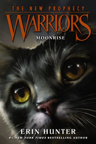 Warriors: The New Prophecy #2: Moonrise - 9780062367037 by Erin Hunter, Dave Stevenson, 9780062367037