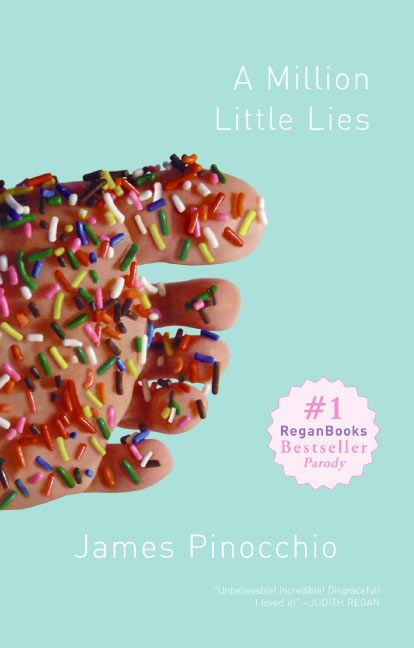A Million Little Lies by James Pinocchio, 9780061171468