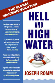 Hell and High Water (The Global Warming Solution) by Joe Romm, 9780061172137