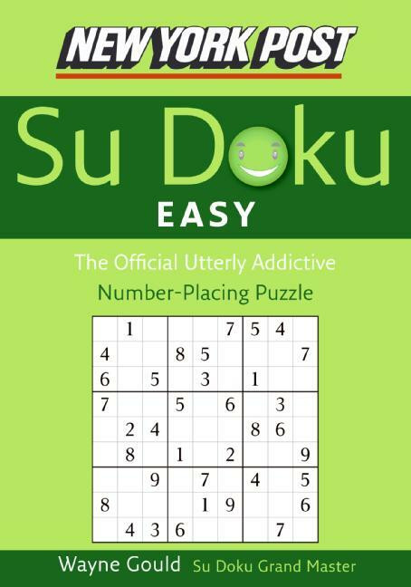 New York Post Easy Sudoku (The Official Utterly Addictive Number-Placing Puzzle) by Wayne Gould, 9780061173387