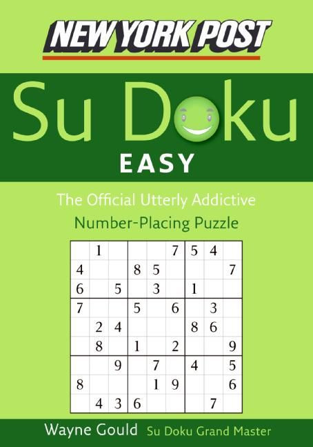 New York Post Easy Sudoku (The Official Utterly Addictive Number-Placing Puzzle) by Wayne Gould, 9780061173387