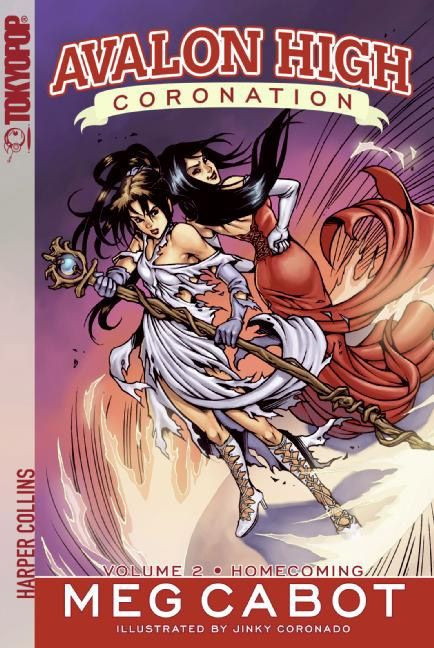 Avalon High: Coronation #2: Homecoming by Meg Cabot, Jinky Coronado, 9780061177095