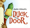 Duck at the Door (An Easter And Springtime Book For Kids) by Jackie Urbanovic, Jackie Urbanovic, 9780061214387