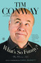 What's So Funny? (My Hilarious Life) by Tim Conway, Jane Scovell, Carol Burnett, 9781476726533