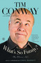 What's So Funny? (My Hilarious Life) by Tim Conway, Jane Scovell, Carol Burnett, 9781476726533