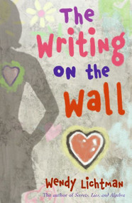 Do the Math #2: The Writing on the Wall by Wendy Lichtman, 9780061229589