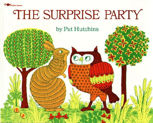 The Surprise Party by Pat Hutchins, 9780689715433