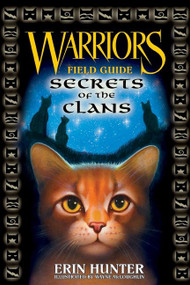 Warriors: Secrets of the Clans by Erin Hunter, 9780061239038