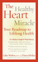 The Healthy Heart Miracle (Your Roadmap to Lifelong Health) - 9780061240539 by Gabe Mirkin, M.D., 9780061240539