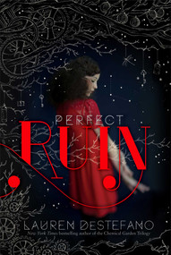 Perfect Ruin - 9781442480612 by Lauren DeStefano, 9781442480612