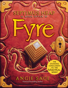 Septimus Heap, Book Seven: Fyre by Angie Sage, Mark Zug, 9780061242458