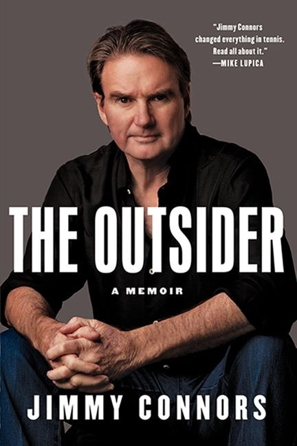 The Outsider (A Memoir) by Jimmy Connors, 9780061242991
