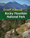 Great Hikes of Rocky Mountain National Park (Miniature Edition) by David Marriner, 9781591934202