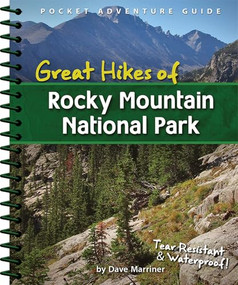 Great Hikes of Rocky Mountain National Park by David Marriner, 9781591934202