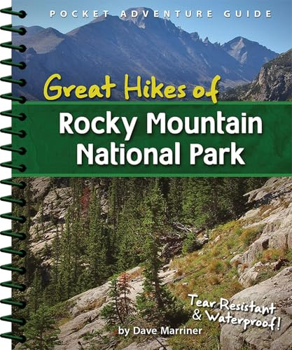 Great Hikes of Rocky Mountain National Park by David Marriner, 9781591934202