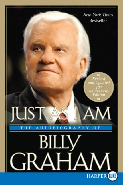 Just As I Am by Billy Graham, 9780061259524