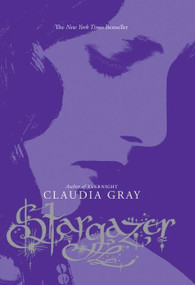 Stargazer by Claudia Gray, 9780061284403