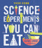 Science Experiments You Can Eat (Revised Edition) - 9780062377296 by Vicki Cobb, Tad Carpenter, 9780062377296
