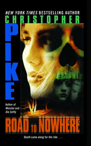 Road to Nowhere by Christopher Pike, 9781442431065
