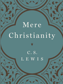 Mere Christianity Gift Edition by C. S. Lewis, 9780061350214