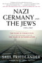 Nazi Germany and the Jews, 1933-1945 (Abridged Edition) by Saul Friedlander, 9780061350276