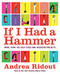 If I Had a Hammer (More Than 100 Easy Fixes and Weekend Projects) by Andrea Ridout, 9780061353185