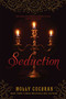 Seduction - 9781481400244 by Molly Cochran, 9781481400244