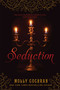 Seduction - 9781481400244 by Molly Cochran, 9781481400244