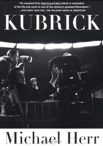 Kubrick by Michael Herr, 9780802138187