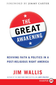 The Great Awakening (Seven Commitments to Revive America) by Jim Wallis, 9780061364075