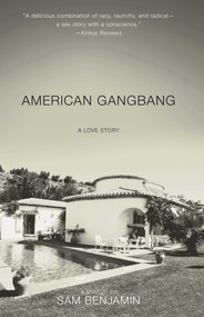 American Gangbang by Sam Benjamin, 9781476787978