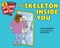 The Skeleton Inside You by Philip Balestrino, True Kelley, 9780062382085