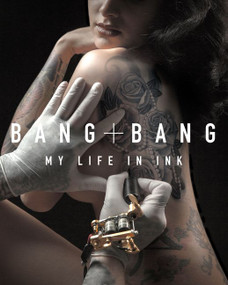 Bang Bang (My Life in Ink) by Bang Bang, 9780062382221