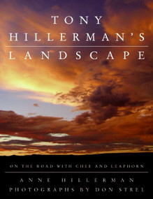 Tony Hillerman's Landscape (On the Road with Chee and Leaphorn) by Anne Hillerman, Don Strel, 9780061374296