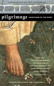 Pilgrimage (Adventures of the Spirit) by Sean O'Reilly, James O'Reilly, 9781885211569