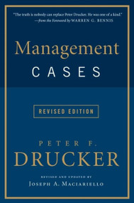Management Cases, Revised Edition by Peter F. Drucker, 9780061435157