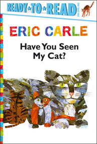 Have You Seen My Cat?/Ready-to-Read Pre-Level 1 - 9781442445758 by Eric Carle, Eric Carle, 9781442445758