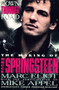 Down Thunder Road (The Making of Bruce Springsteen) by Marc Eliot, Mike Appel, 9780859651745