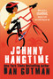Johnny Hangtime by Dan Gutman, 9780062385741