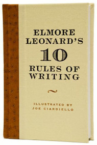 Elmore Leonard's 10 Rules of Writing by Elmore Leonard, 9780061451461