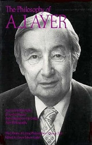 The Philosophy of A. J. Ayer, Volume 21 - 9780812691726 by Lewis Edwin Hahn, 9780812691726