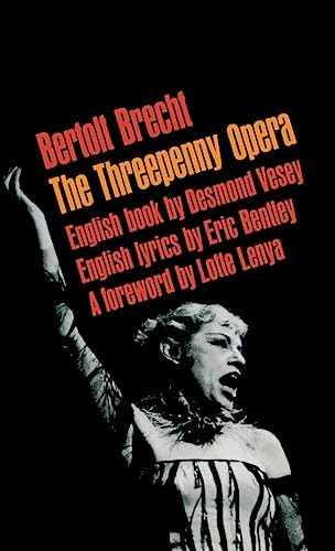 The Threepenny Opera by Bertolt Brecht, Desmond Vesey, 9780802150394