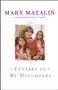Letters to My Daughters by Mary Matalin, 9780743256094