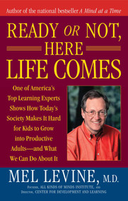 Ready or Not, Here Life Comes by Mel Levine, 9780743262255