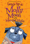 Molly Moon & the Monster Music by Georgia Byng, 9780061661631