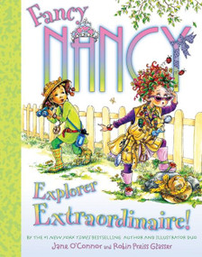 Fancy Nancy: Explorer Extraordinaire! by Jane O'Connor, Robin Preiss Glasser, 9780061684869